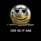 Or Is It Me Single