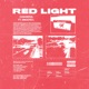 Red Light feat Smoove L Single