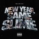 New Year Same Slime