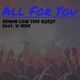 All for You feat V Rok Single