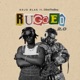 Rugged 2 0 feat Olivetheboy Single