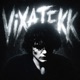 Vixatekk EP