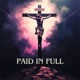 Paid in Full Single
