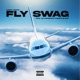 Fly Swag Single