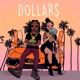 Dollars Single