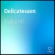 Delicatessen Single