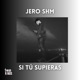 Si tú supieras Single
