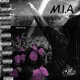 M I A Single