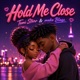 Hold Me Close Single