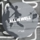 All Is Well Remixes Single