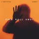 Pain Roll Away Single
