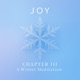 JOY Chapter III A Winter Meditation EP