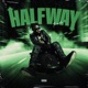 Halfway Single