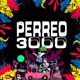 Perreo 3000 feat Space DAVE ELÍAZ Yo Soy La Jota Cris E Eladio Alejandro Jacob de La Cruz Single