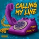 Calling My Line Single