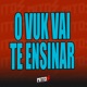 O Vuk Vai Te Ensinar Single