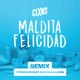 Maldita Felicidad feat DAAZ Urbøi Single