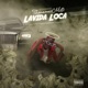Lavida Loca Single