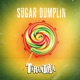 Sugar Dumplin Single