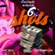 6 Shots feat FMC Roc KBTHARULER Single