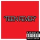 Teen Fever Single