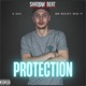 PROTECTION feat K SAV Single