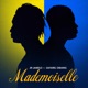 Mademoiselle feat Safarel Obiang Single