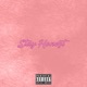 Stay Honest Single