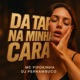 Da Tapa na Minha Cara Single