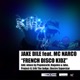 French Disco Kidz feat Mc Narco