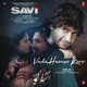 Vada Humse Karo From Savi Single