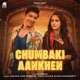Chumbaki Aankhen Single