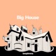 Big House Single