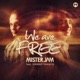 We Are Free EP feat Johnny Franco
