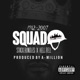 Squad Up feat Stack Bundles Hell Rell Single