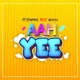 AAH YEE feat Mahaa D Hammer Single