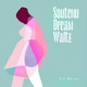 Soutenu Dream Waltz Single