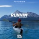 Runnin Single