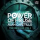Power of House Vol 1 Remixes