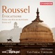 Roussel Évocations Pour une Fête de Printemps Suite in F