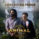 Nanna Nuv Naa Pranam From ANIMAL Single