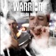 Warrior Single
