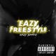Eazy Freestyle Pt 2 Single