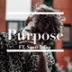 Purpose feat Santi Telles Single