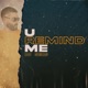 U Remind Me Single