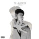 Te Aloco Single