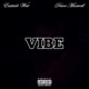 Vibe feat Deuce Maxwell Single