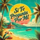 Si Te Pregunta Por Mi Single