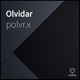 Olvidar Single