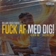 F k af med dig Single